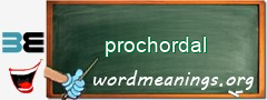 WordMeaning blackboard for prochordal